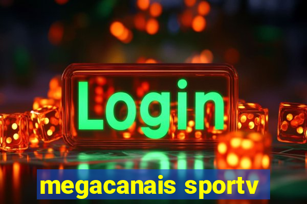 megacanais sportv